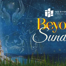Beyond Sunday Experience