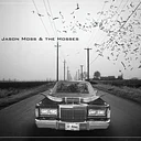Jason Moss & The Hosses