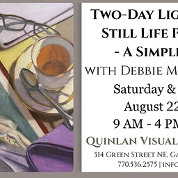 Two-Day Light-Filled Still Life Painting – Quinlan Visual Arts Center
