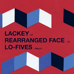 LACKEY / Rearranged Face / Lo-Fives