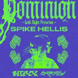 Dominion Goth Night feat Spike Hellis