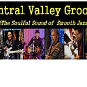 Live Music: Central Valley Groove