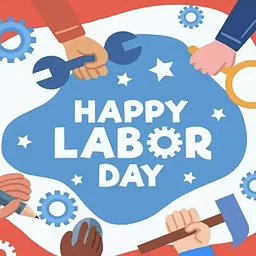 CLOSED FOR LABOR DAY