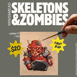 💀 Minis & Mead: Skeletons & Zombies 🧟