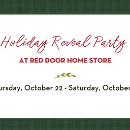 Holiday Reveal Party at Red Door Home Store