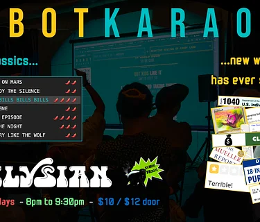 Robot Karaoke (Skunk Room)