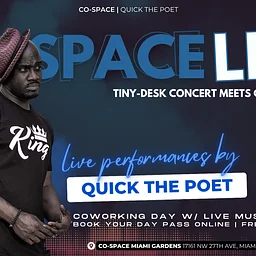 Co-Space Live: Tiny-Desk Concert Coworking Day ft. Quick the Poet