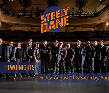 Steely Dane // The Ultimate Steely Dan Tribute Band // Two Nights!