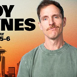 Comedy Show: Andy Haynes on Feb. 5 & 6th at Laughs Comedy- Seattle