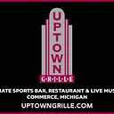 UPTOWN GRILLE