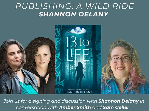 Publishing: A Wild Ride—Book Signing and Chat with Shannon Delany, Bestselling and Award-winning Author, Ghostwriter and Book Coach