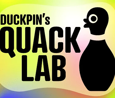 Duckpin’s Quack Lab