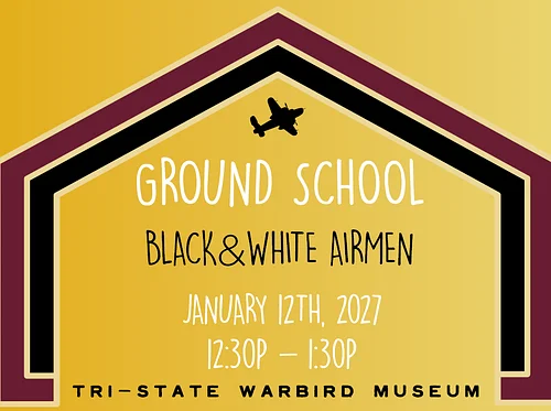 Homeschool Program: Ground School – Black & White Airmen