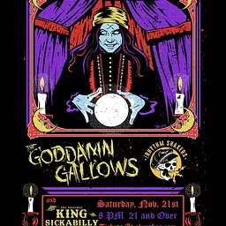The Goddamn Gallows + The Rhythm Shakers + King Sickabilly + more TBA