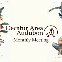 Decatur Area Audubon Society Meeting