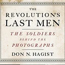 The Revolution’s Last Men: Online Talk with Don N. Hagist