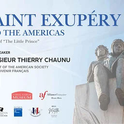 LECTURE: SAINT EXUPÉRY AND THE AMERICAS