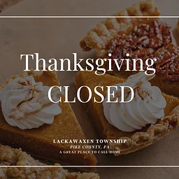 Closed Thanksgiving Holiday
