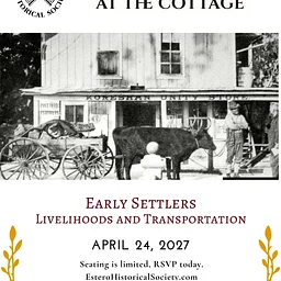 Early Settlers’ Livelihood and Transportation: a Conversation at the Cottage