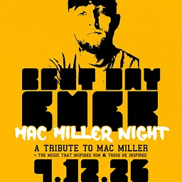 Mac Miller Night