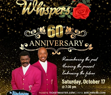 THE WHISPERS – 60th Anniversary!
