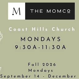 SPEAKING ENGAGEMENT: MOMCO Coast Hills Church, Aliso Viejo, CA
