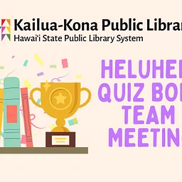 Heluhelu Quiz Bowl Team Meeting