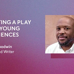 ONLINE WRITING INTENSIVE: Writing A Play for Young Audiences (Wednesdays)