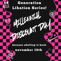 Tipple’s Generation Libation – Millenial Discount Day