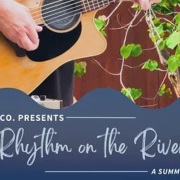 Rhythm on the River