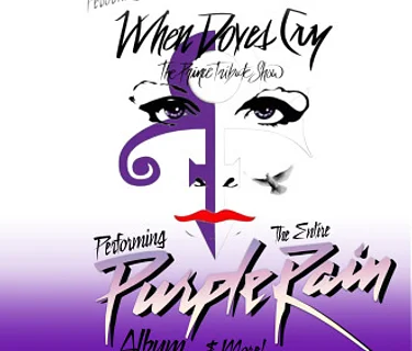 When Doves Cry – The Prince Tribute Show