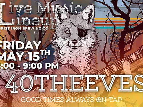 Live Music: 40Theeves