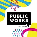 Public Works Art Center