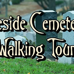 Lakeside Cemetery Walking Tour