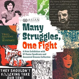Many Struggles, One Fight: A Print Exhibition With SF Poster Syndicate and Ancestral Dreams Collective