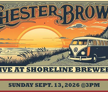 Chester Brown Labor Day Weekend at Shoreline Brewery