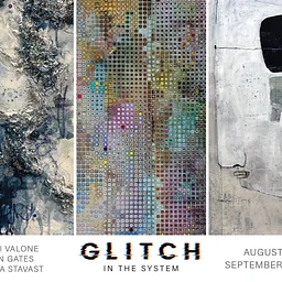 D’art Gallery: “GLITCH-In The System”—Robin Gates, Amanda Stavast and Dmitri Valone