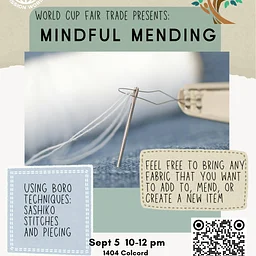 Fair Trade Workshop: Mindful Mending September 5 10-12pm