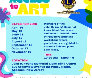Noyes Access to Art workshops with the John D. Young Memorial Lions Blind Center