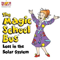 Magic School Bus: Smart Stage Matinee Series