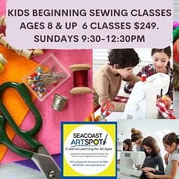 Kids Beginning Sewing-Ages 8 & up-6 classes $249.
