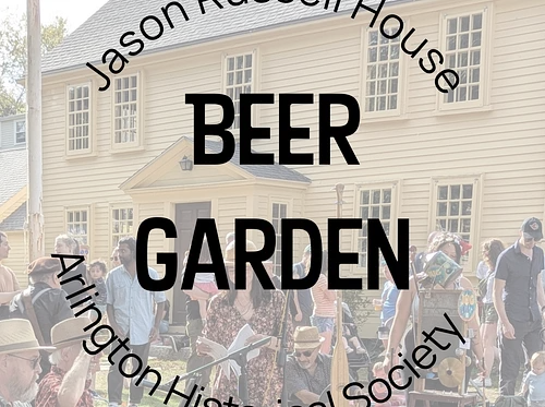 Jason Russell House Beer Garden - Town Day Edition