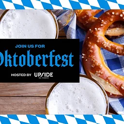 Oktoberfest at UPSIDE