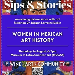 Sips & Stories: Women in Mexican Art History - Beyond Frida
