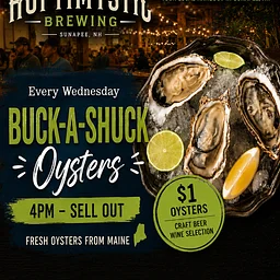 Buck a Shuck Oysters Wednesdays Sunapee 9/2