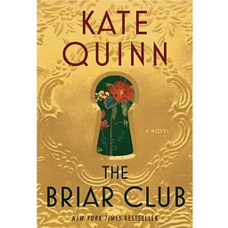VIRTUAL EVENT: Book Club Discussion – “The Briar Club”