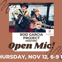 OPEN MIC hosted by Rod Garcia Project!