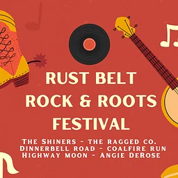 The Rust Belt Rock & Roots Festival