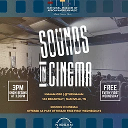 NMAAM Presents: Sounds In Cinema