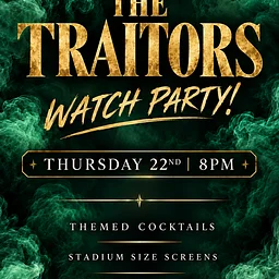 Traitors Watch Party!